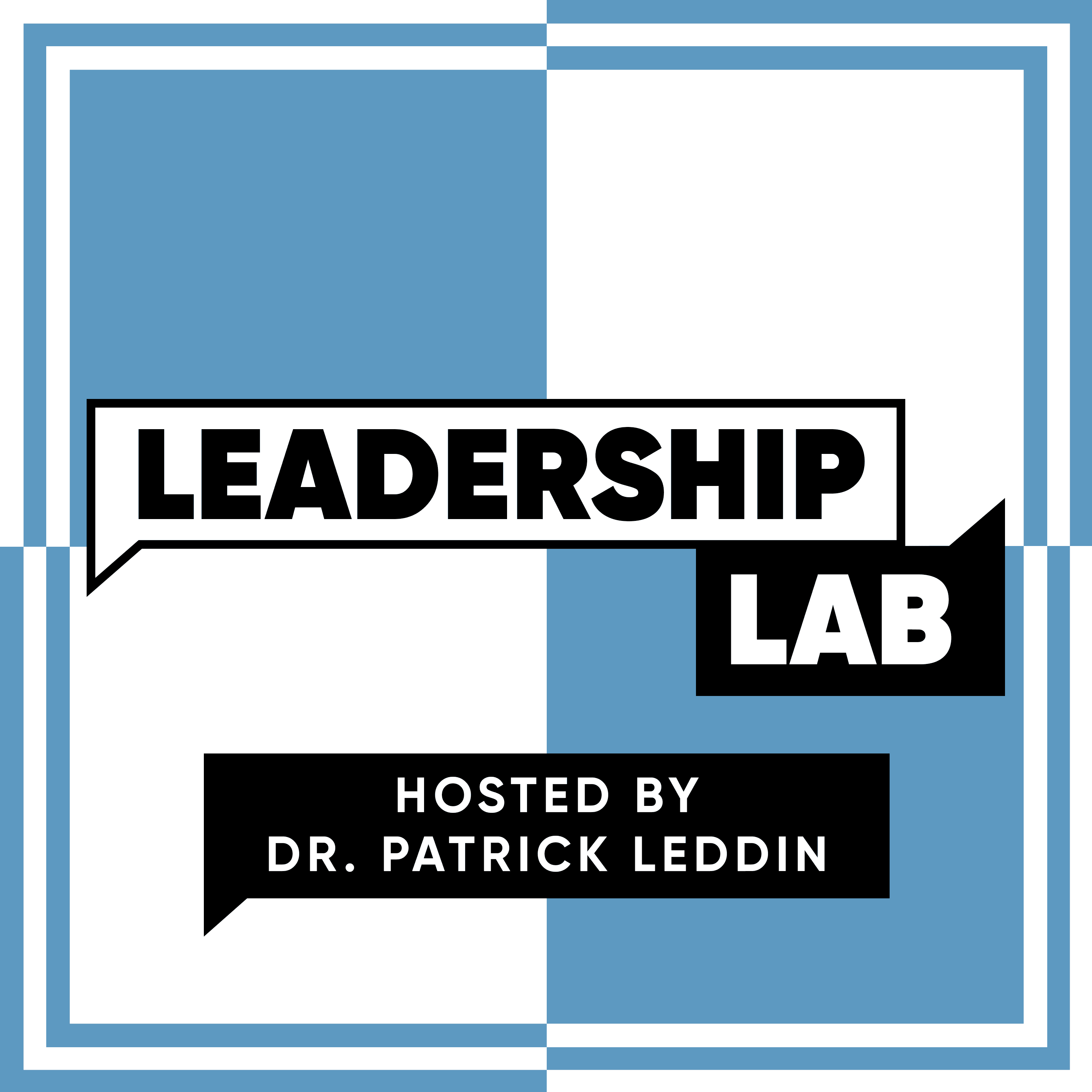 Leadership Lab with Dr. Patrick Leddin cover