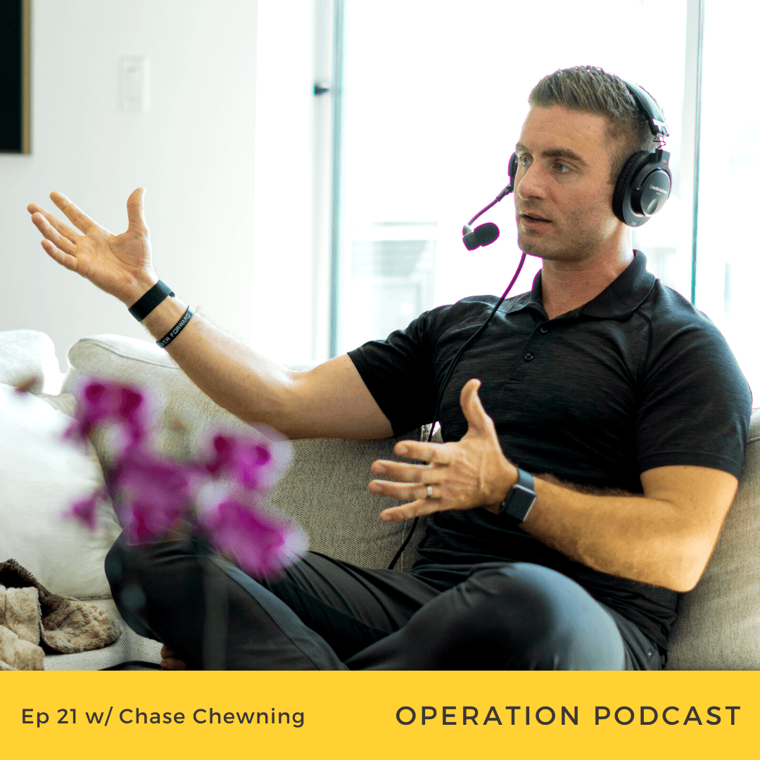 Ep. 21 - Using Podcasting to Move Your Life and Your Business Forward with Chase Chewning - Operation Podcast with Chase Chewning cover