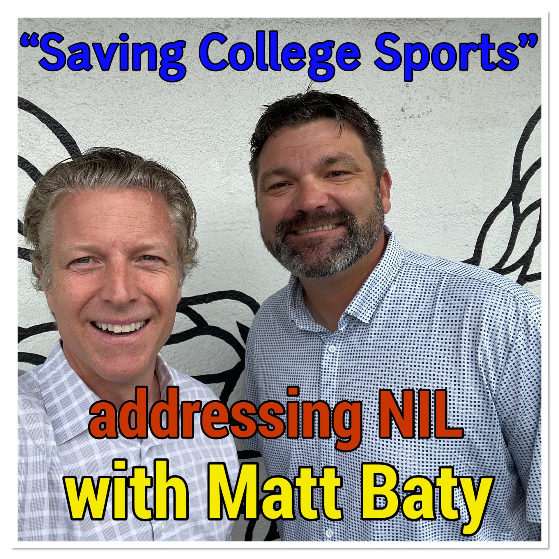 NIL and College Sports with Matt Baty - ICTPODCAST cover