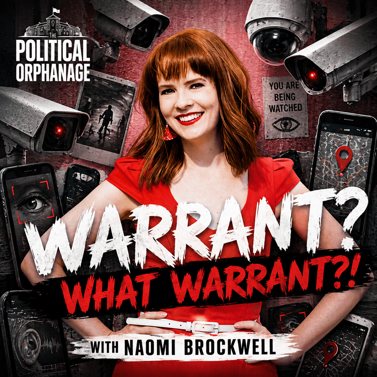 Hahaha! Warrant? What Warrant?! - The Political Orphanage cover