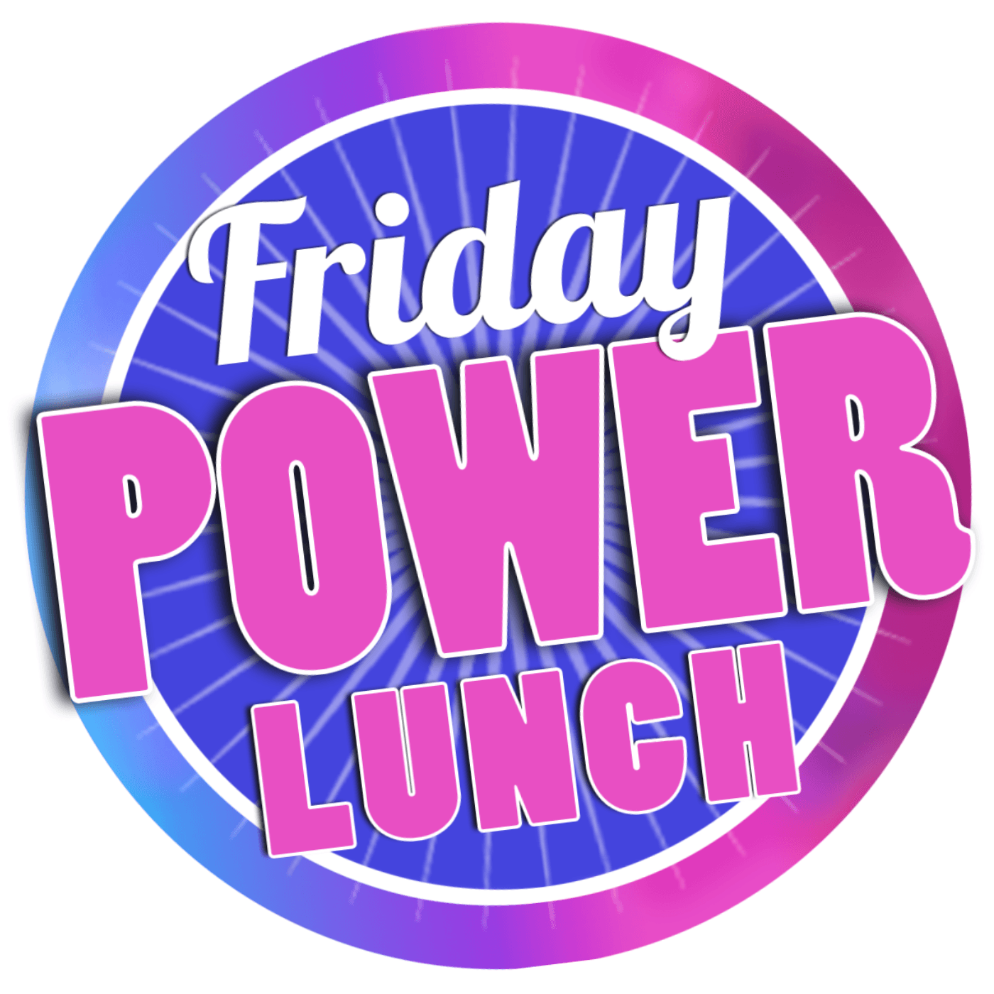 Friday Power Lunch cover