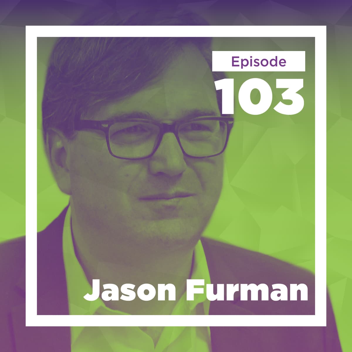 Jason Furman on Productivity, Competition, and Growth - Conversations with Tyler cover