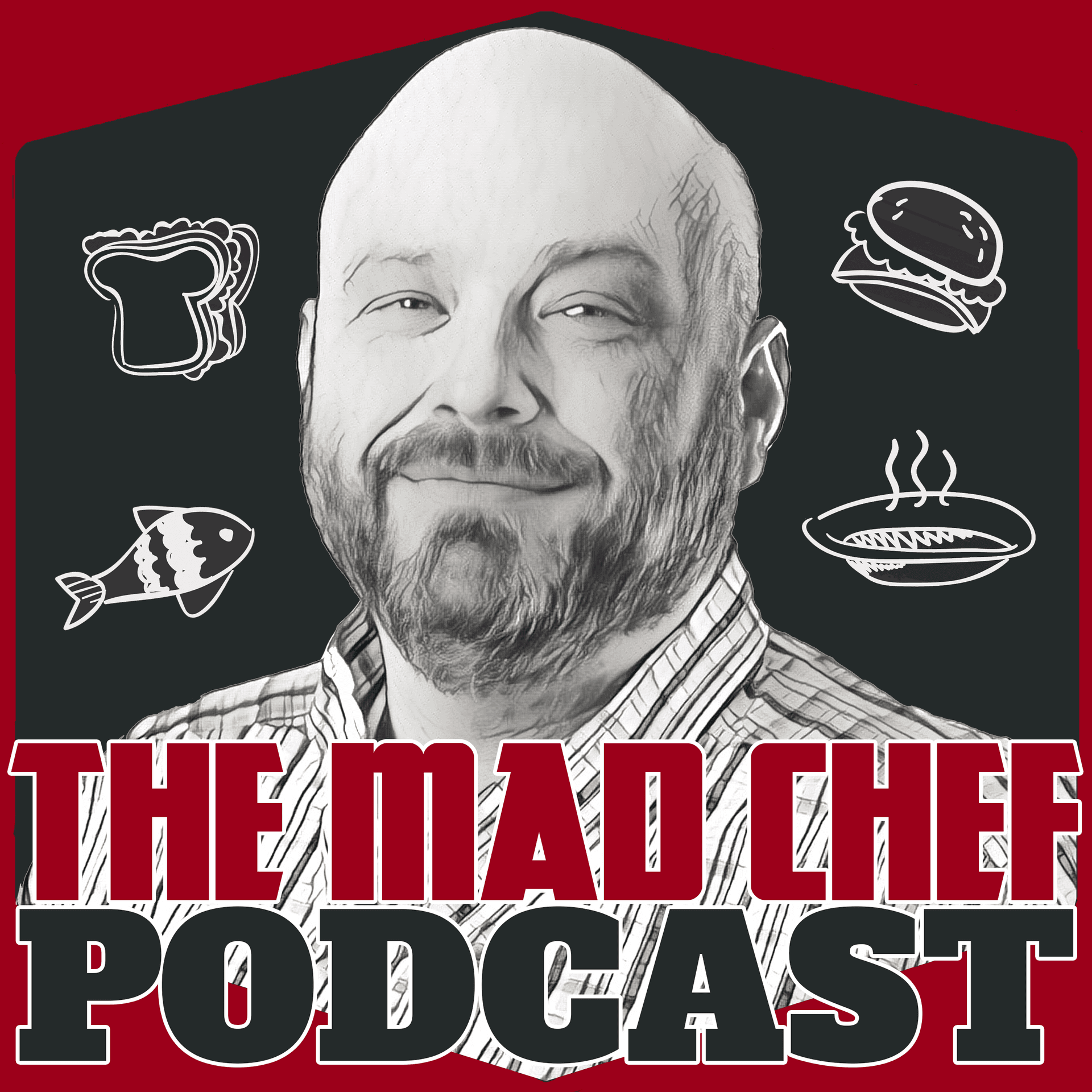 The Mad Chef Podcast cover