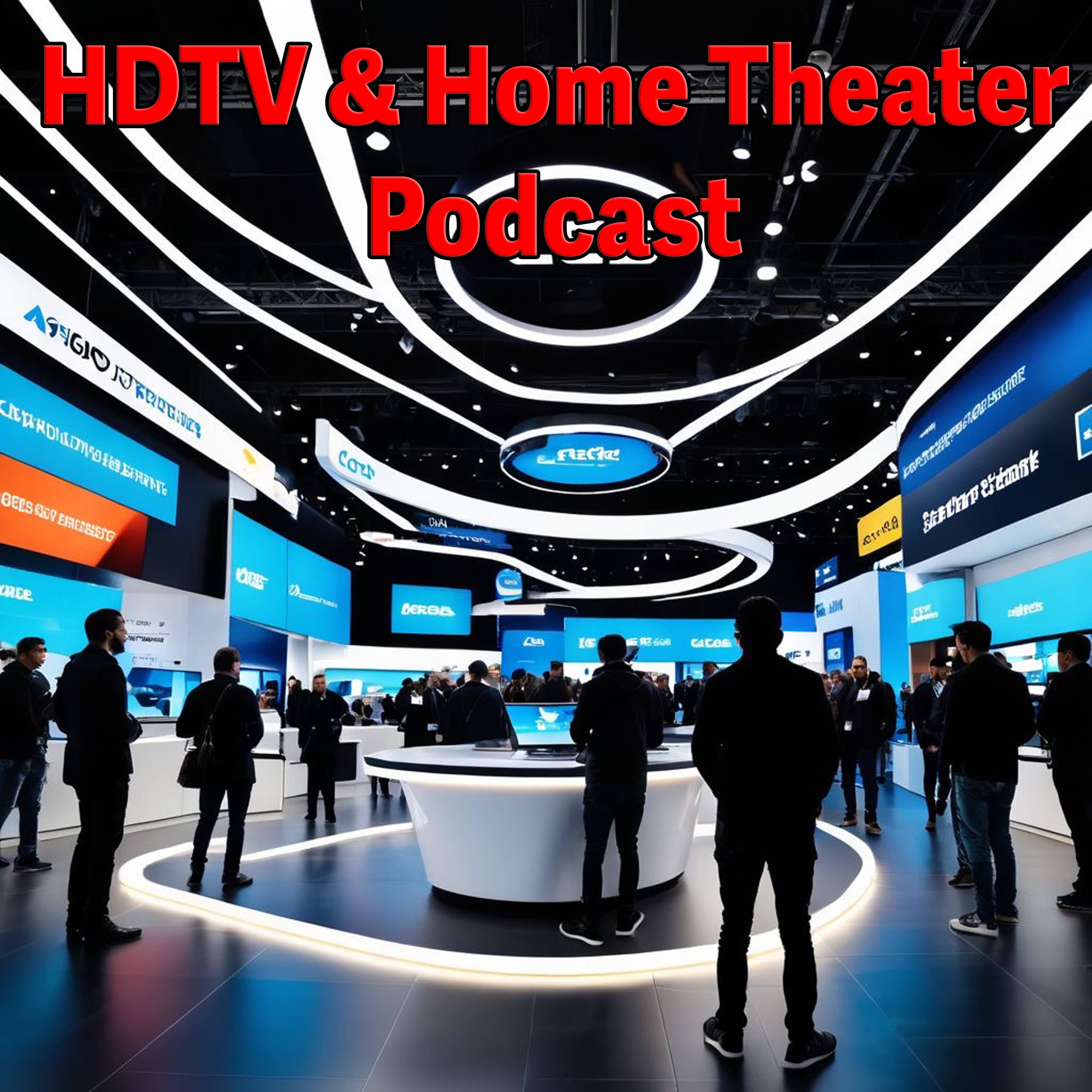 Podcast #1183: CES 2025 - HDTV and Home Theater Podcast cover