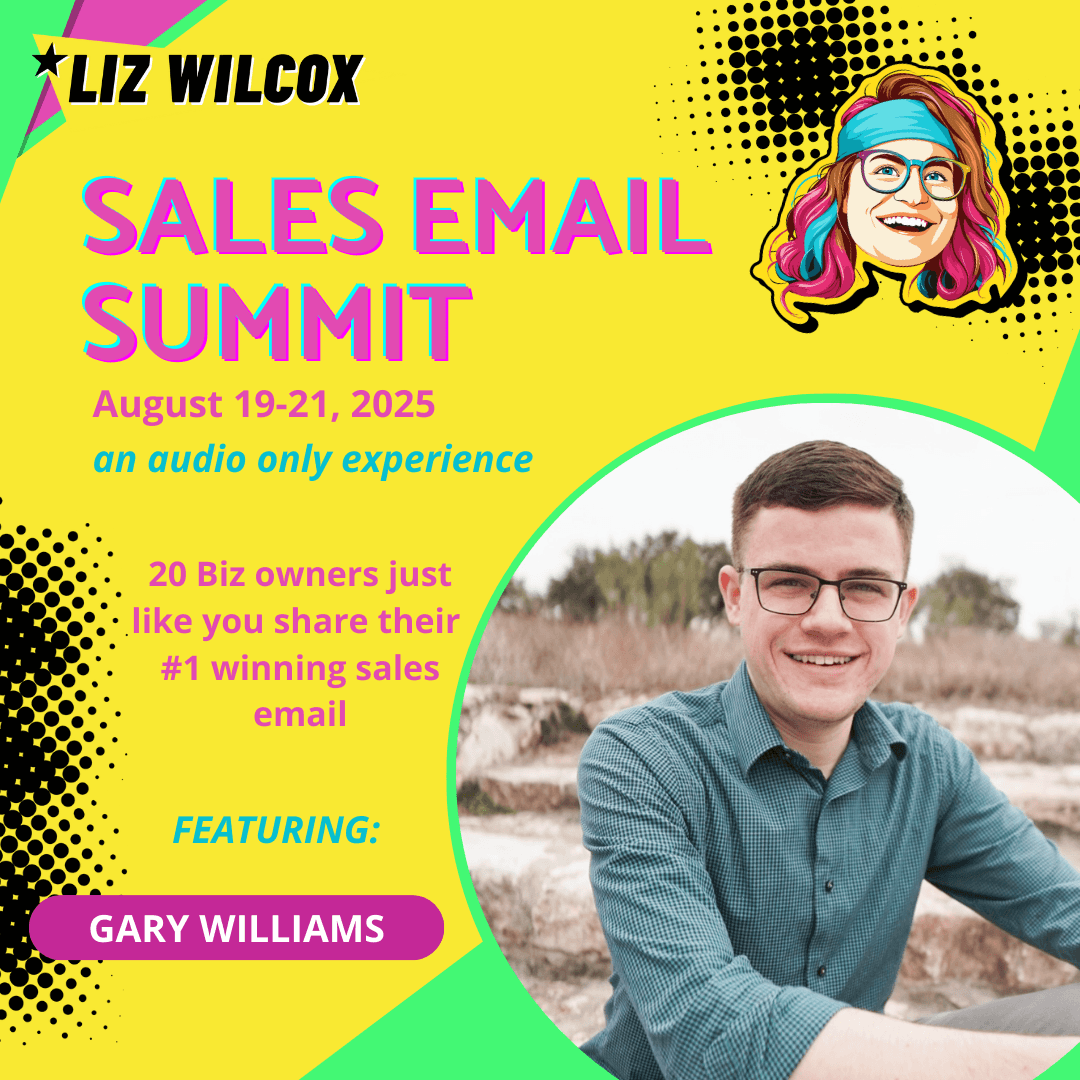*SALES EMAIL SUMMIT* Gary Williams –using survey results to write your email and make sales - The Email Sound Booth with Liz Wilcox cover