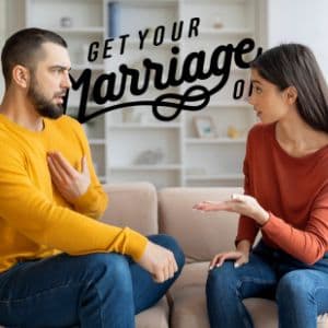 250: 10 Steps to Have the Hard Conversations You've Been Avoiding in Your Marriage — Get Your Marriage On! with Dan Purcell cover
