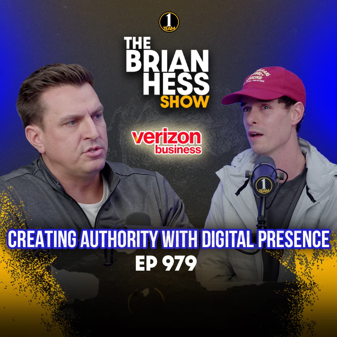 Episode 979 | Creating Authority with Digital Presence - The Brian Hess Show cover