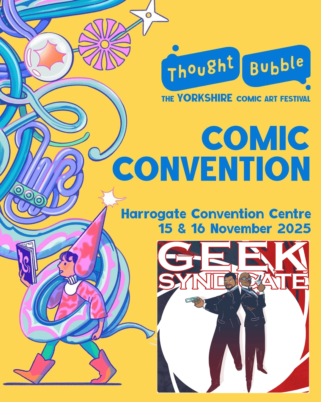 GSN PODCAST: Countdown to Thought Bubble 2025 - Geek Syndicate cover
