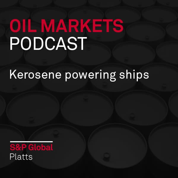 Kerosene powering ships - Oil Markets cover