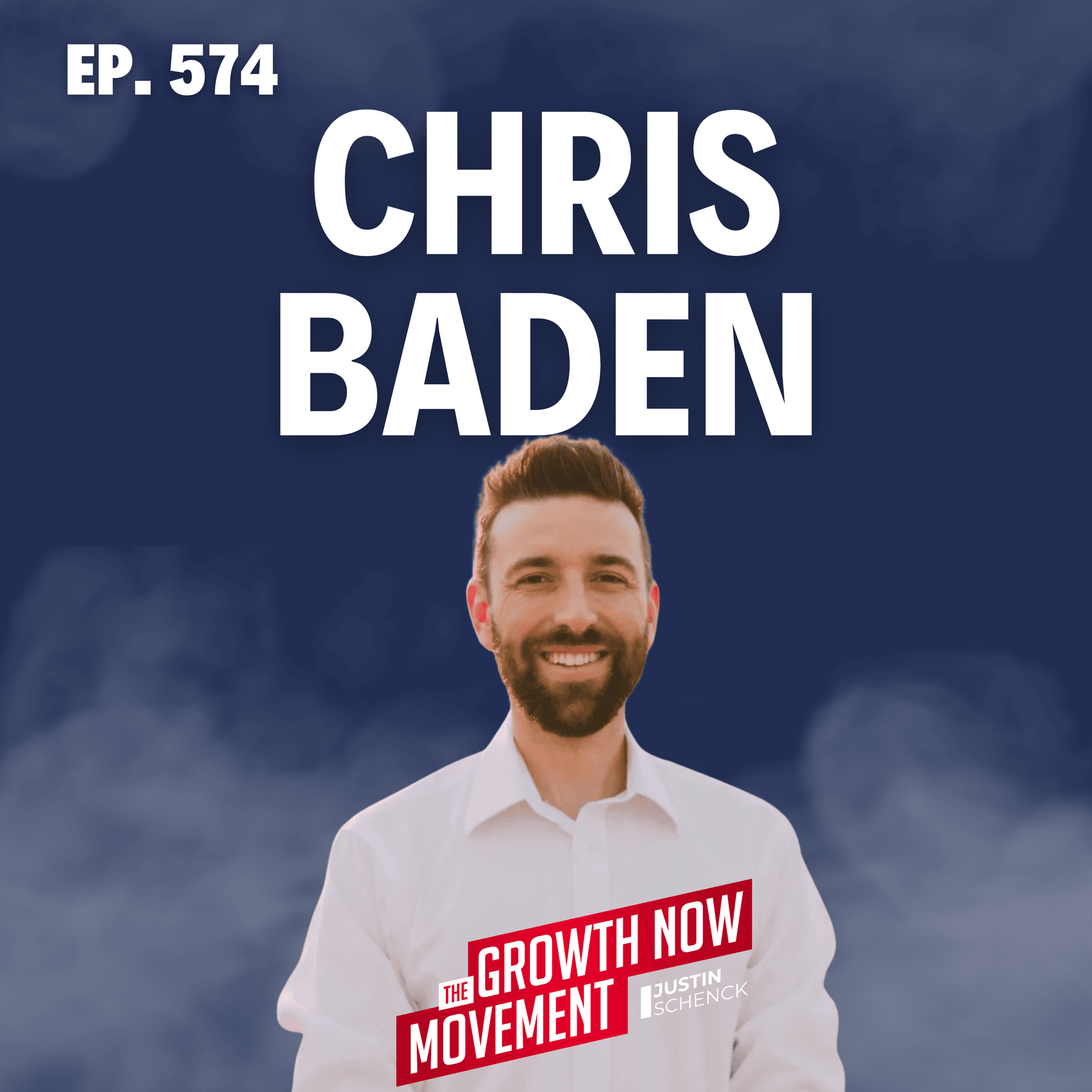 Relationship-First Lead Gen: FlowChat’s Approach with Chris Baden - Growth Now Movement with Justin Schenck cover