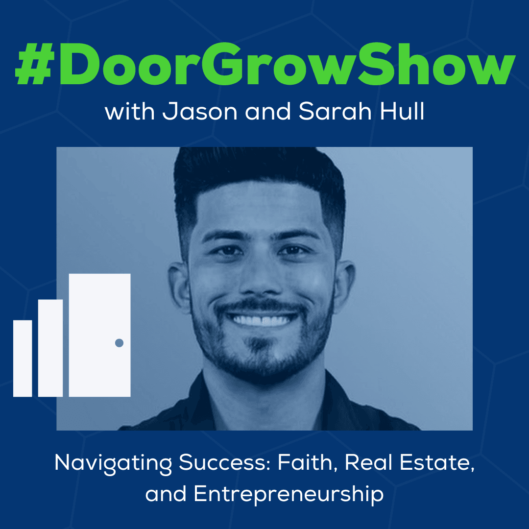 DGS 276: Navigating Success: Faith, Real Estate, and Entrepreneurship — Property Management Growth with DoorGrow cover