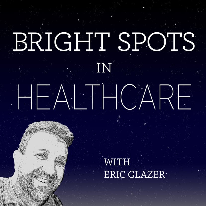 Bright Spots in Healthcare cover