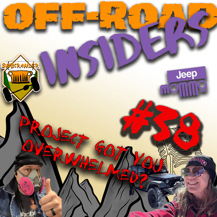 Off-Road build project planning tips you'll want to know! Off-Road build project planning tips you'll want to know! - The Off-road Insiders Podcast cover