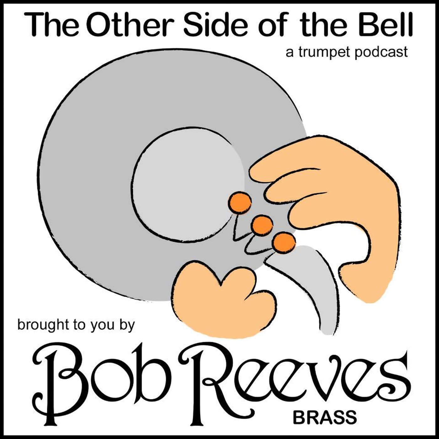 The Other Side Of The Bell - A Trumpet Podcast cover
