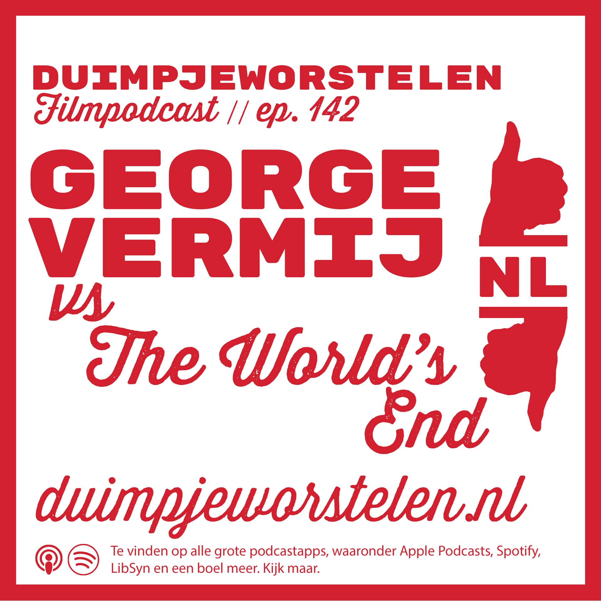 142 // George Vermij 🆚 The World's End // Duimpjeworstelen - Lubitsch en de rest cover