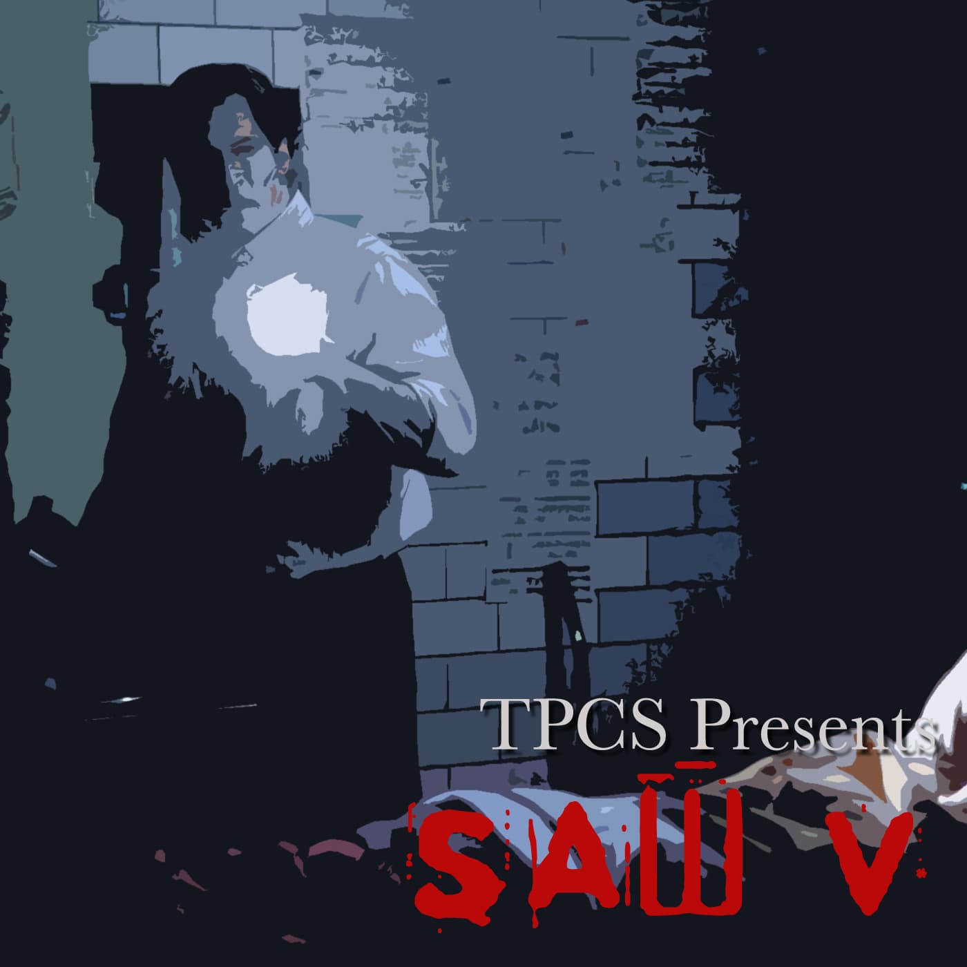 TPCS Presents: Saw V - This Podcast Contains Spoilers cover