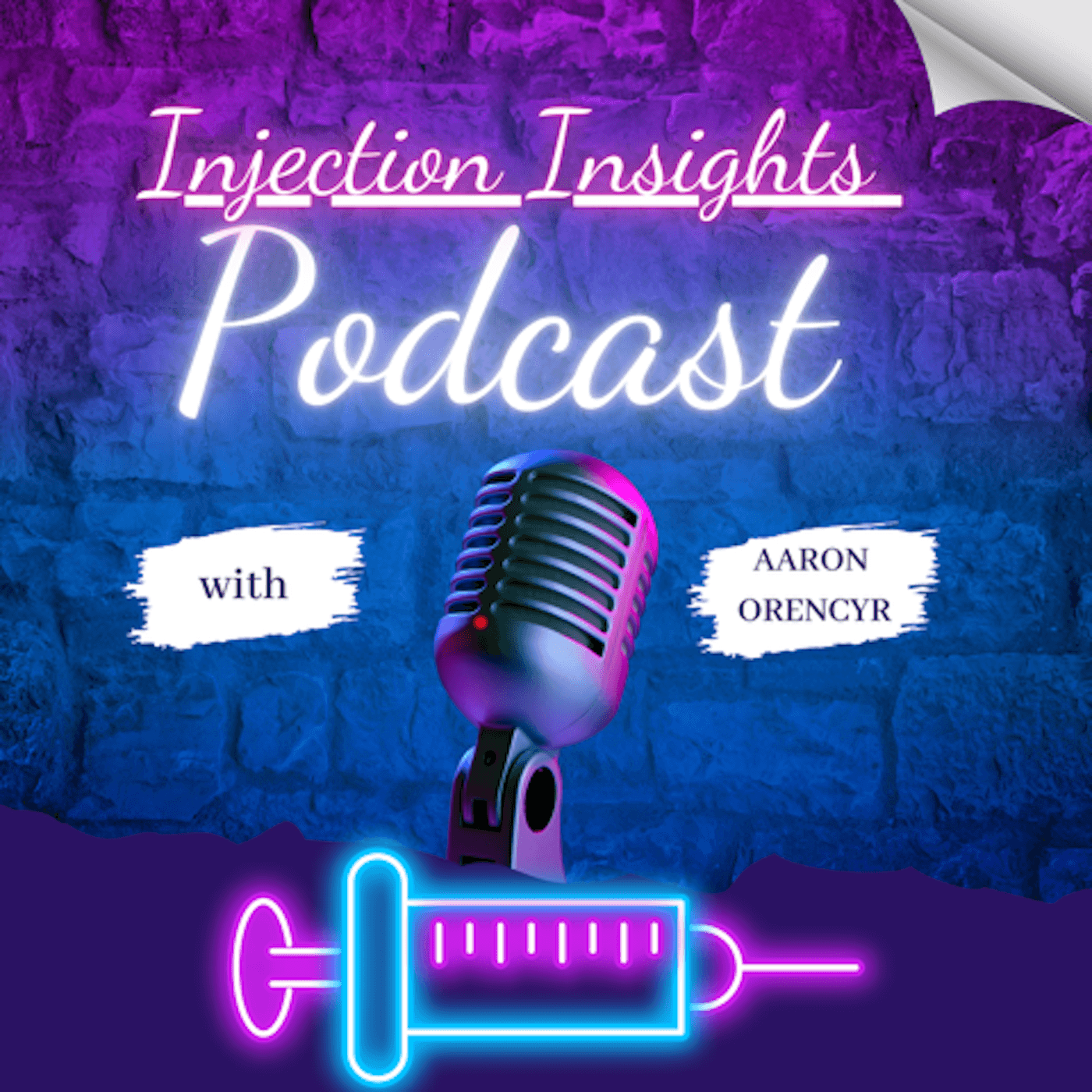 Injection Insights with Aaron cover