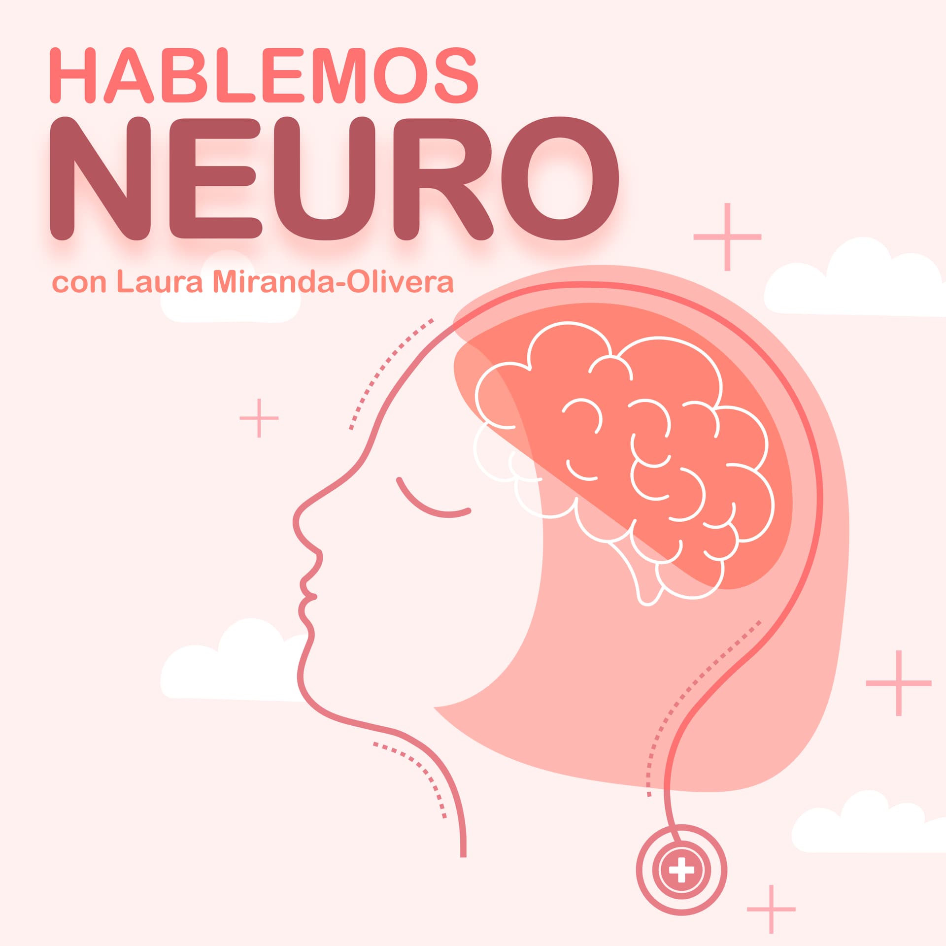 15: Neurociencia y el Enojo - Hablemos Neuro cover