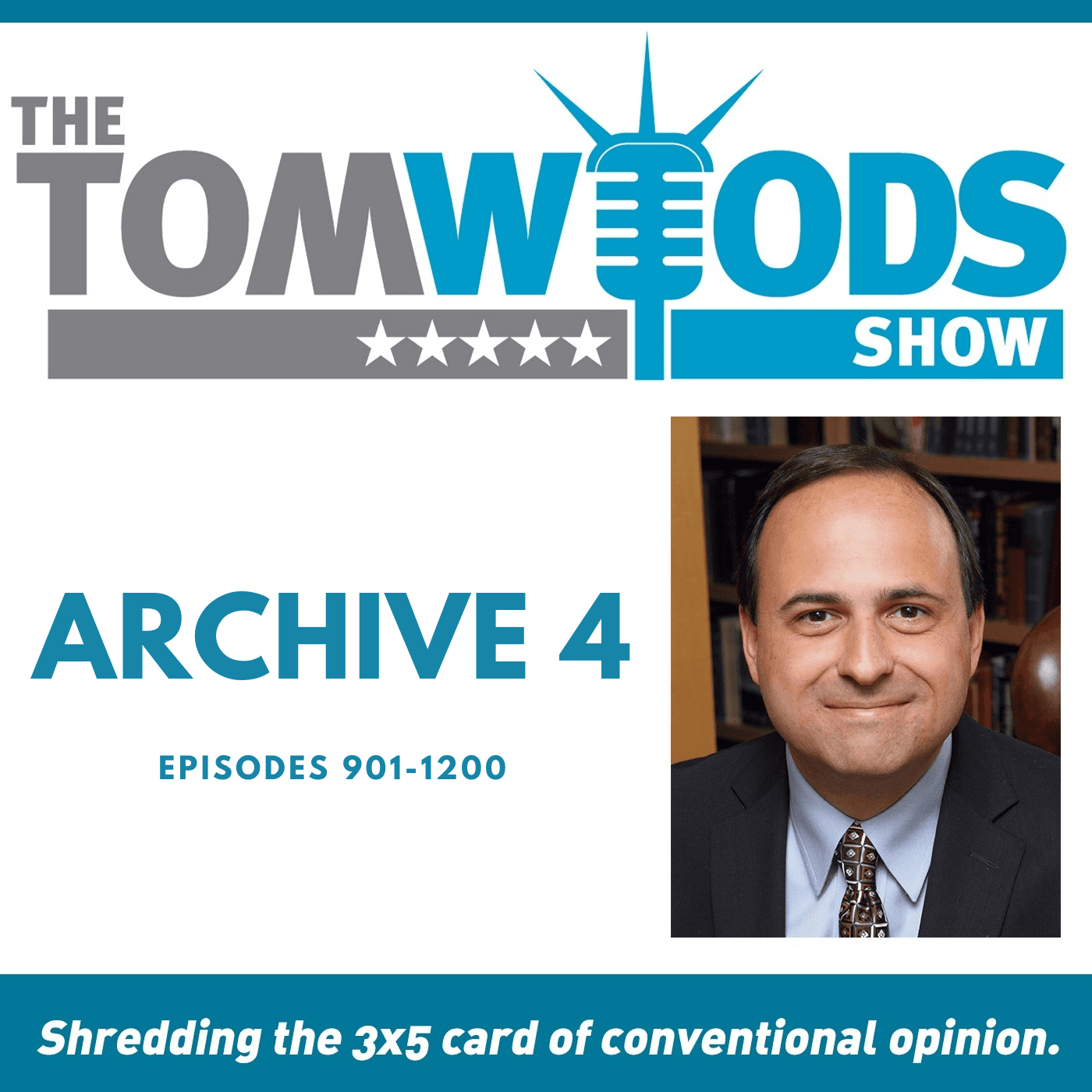 Tom Woods Show, Archive 4 cover