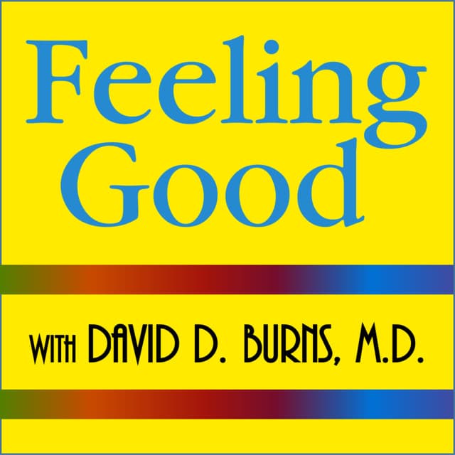 397: Ask David: Assertiveness; Suppressing your Feelings; the "Miracle Cure" question - Feeling Good Podcast | TEAM-CBT - The New Mood Therapy cover