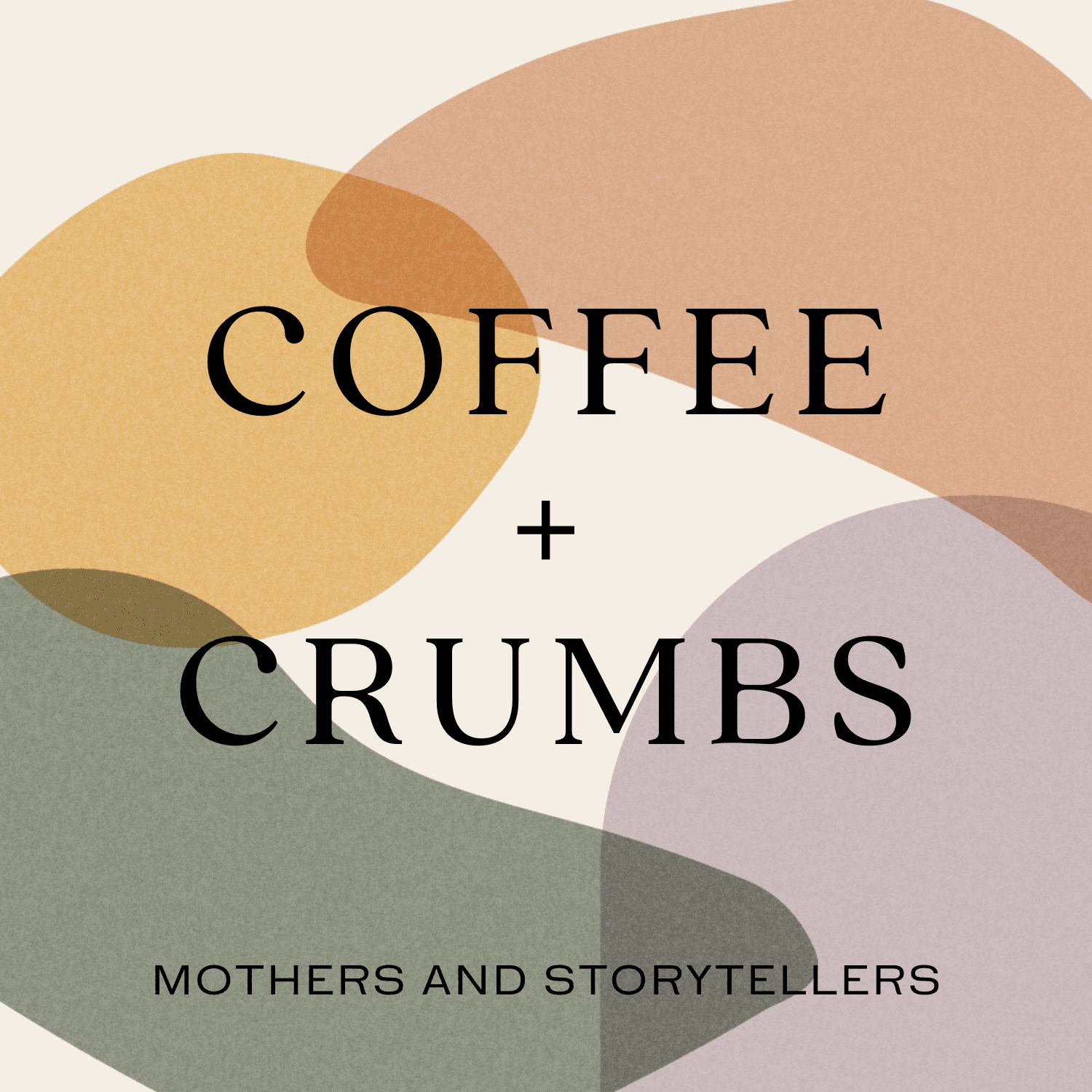Coffee + Crumbs Podcast cover