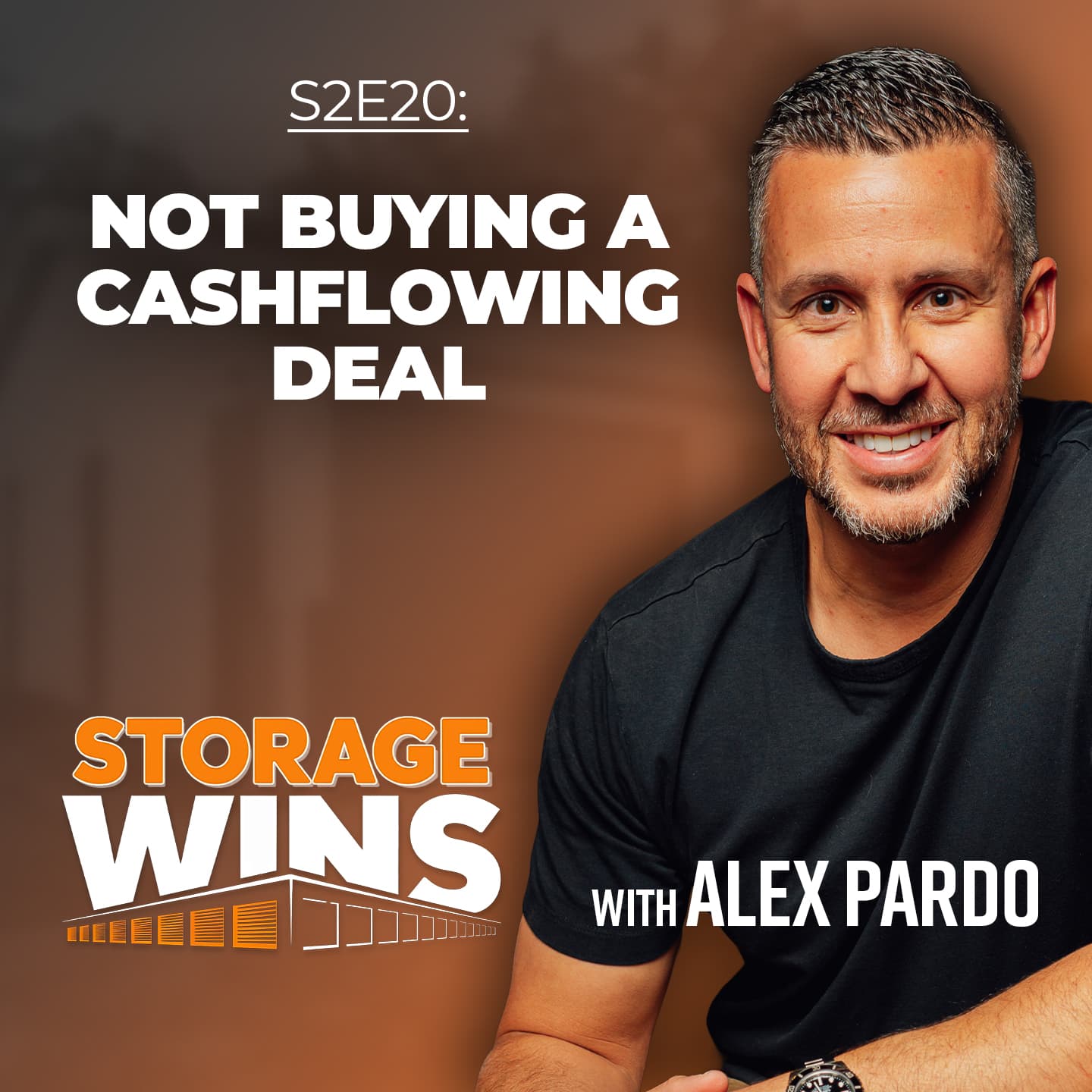 S2E20:  The Problem with This Deal That Cash Flows Day One — Storage Wins cover