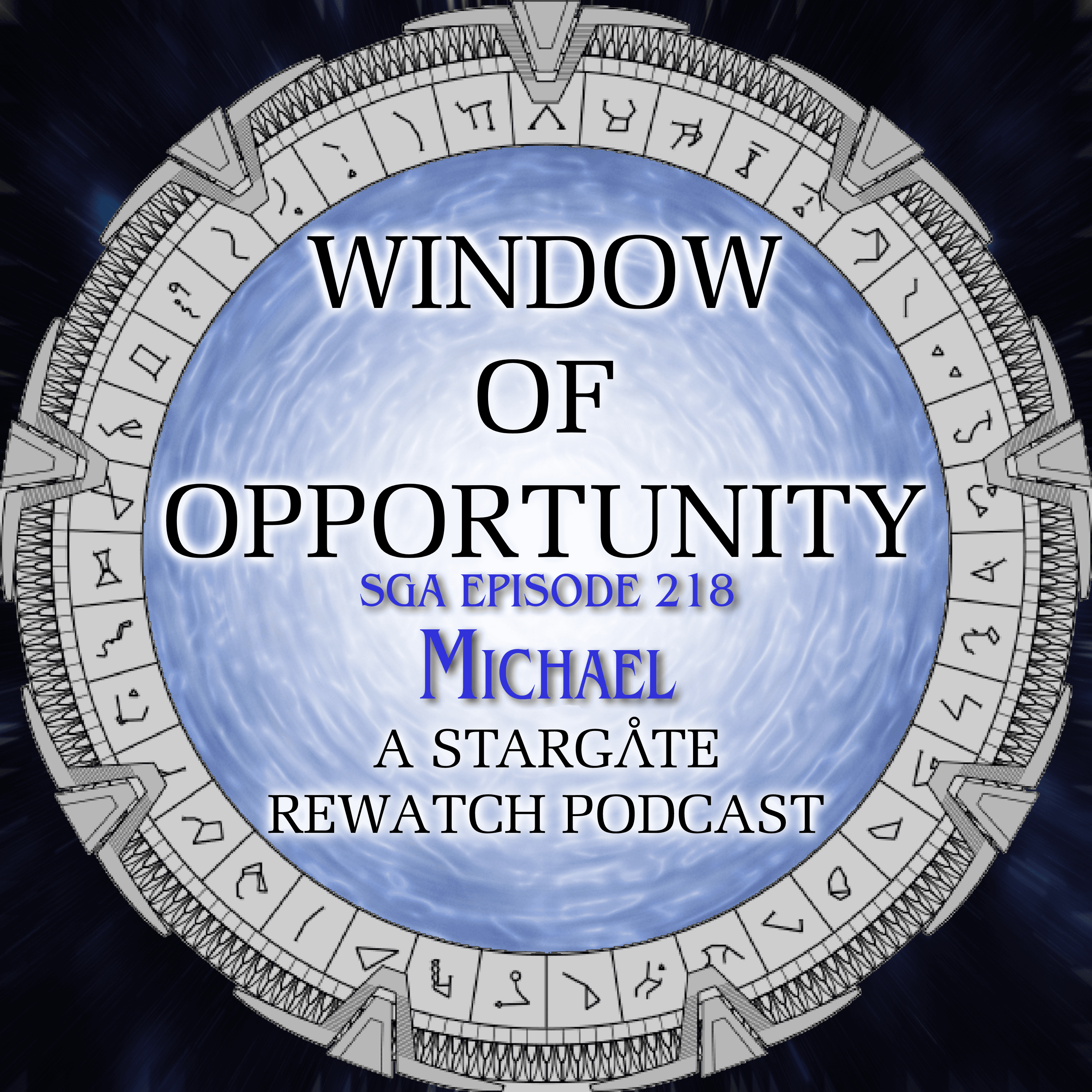 Stargate Atlantis - Michael - Window of Opportunity - A Stargate Rewatch Podcast cover