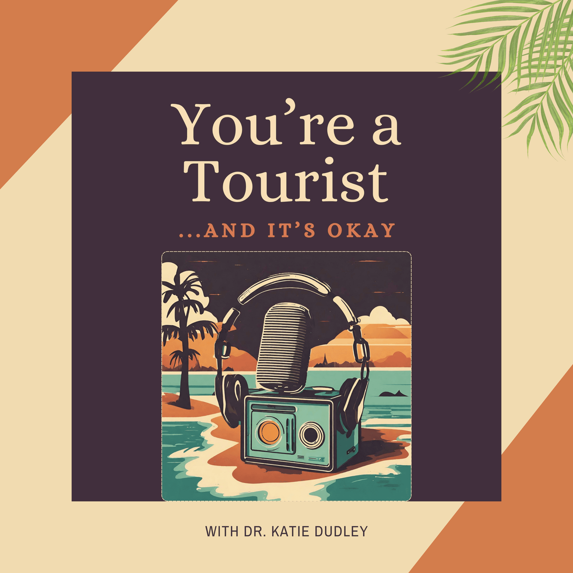 Episode 8: Working Remotely while Cruising - Youre a Tourist cover