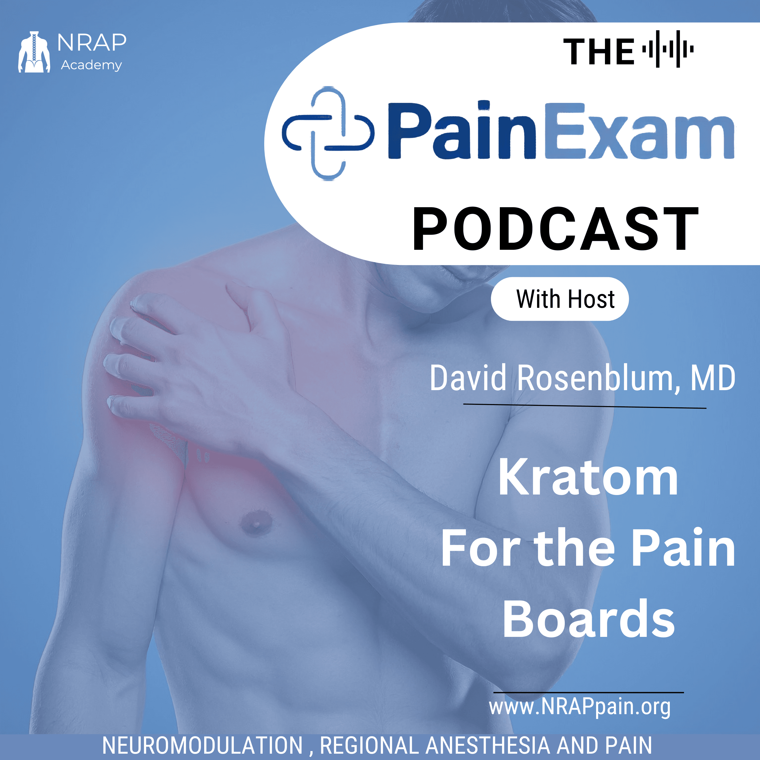 Kratom for the Pain Management Board Exam - PainExam Podcast cover