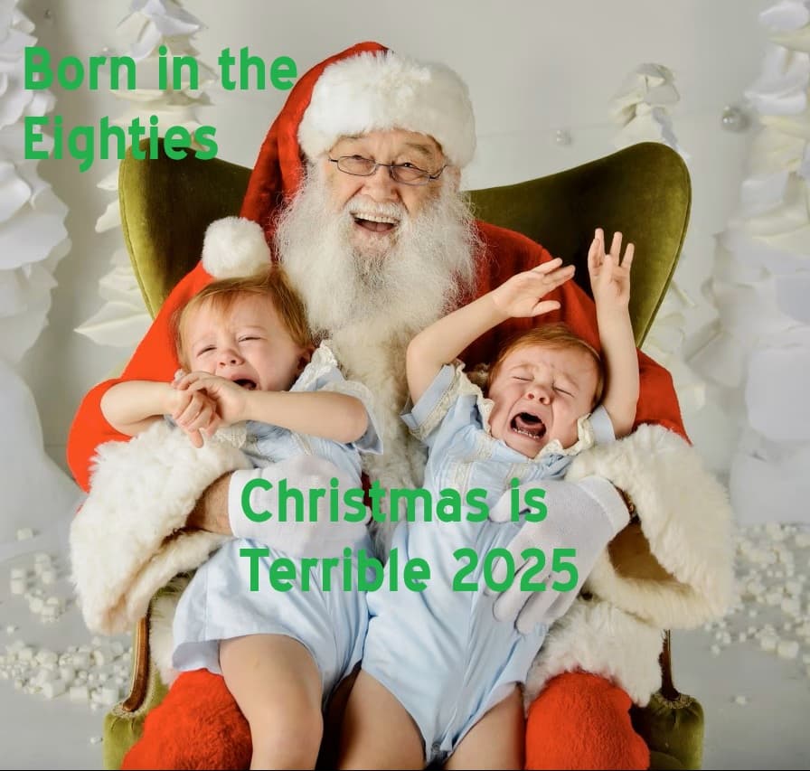 Born in the Eighties: Christmas is Terrible 2025 - Born in the Eighties cover