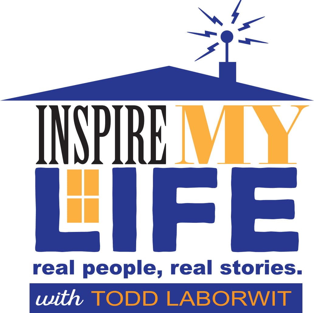 Inspire My Life with Todd LaBorwit cover