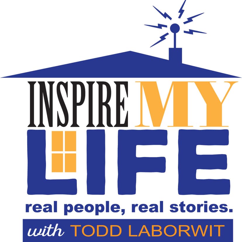 Inspire My Life with Todd LaBorwit cover