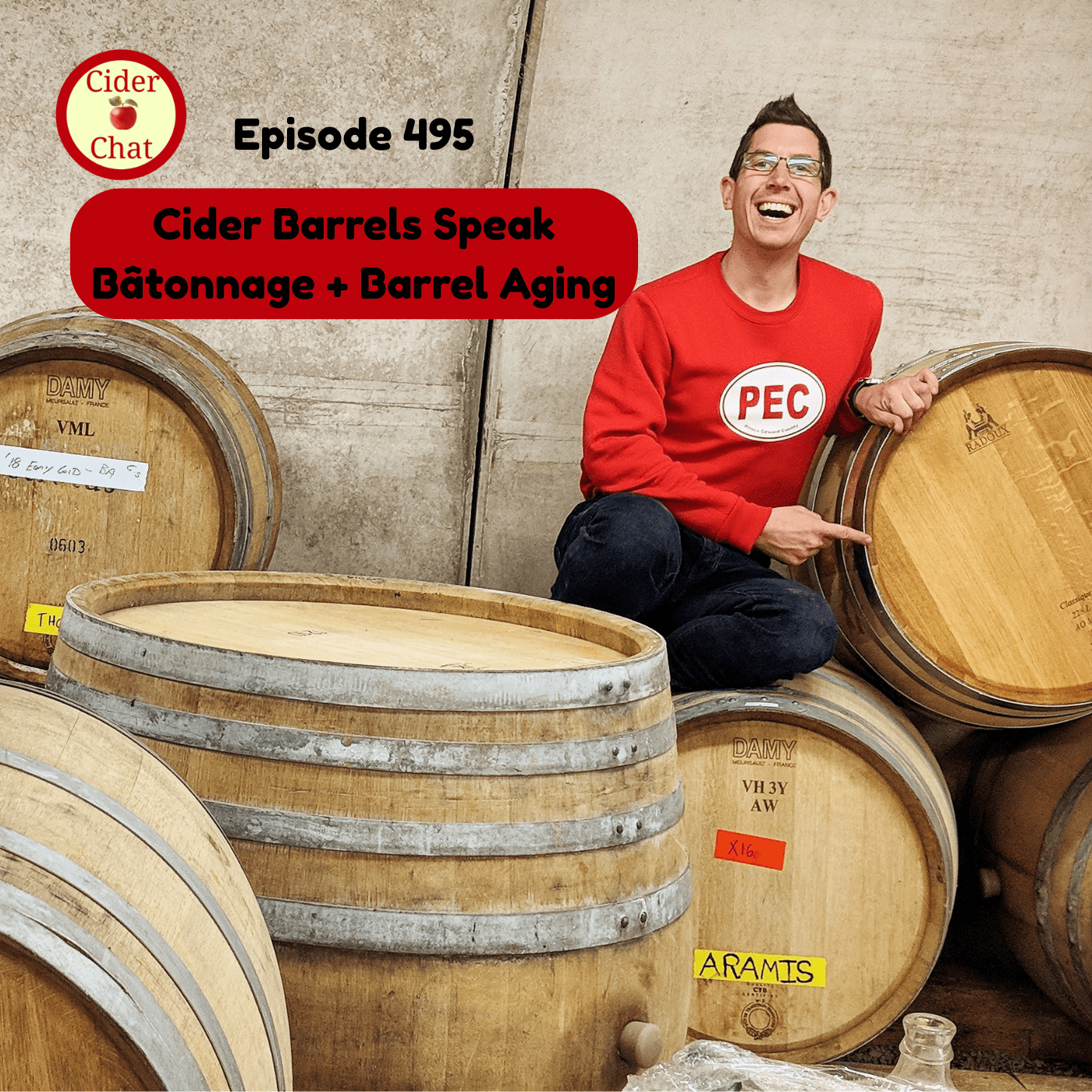 495: Cider Barrels Speak | Bâtonnage & Barrel Aging - Cider Chat cover