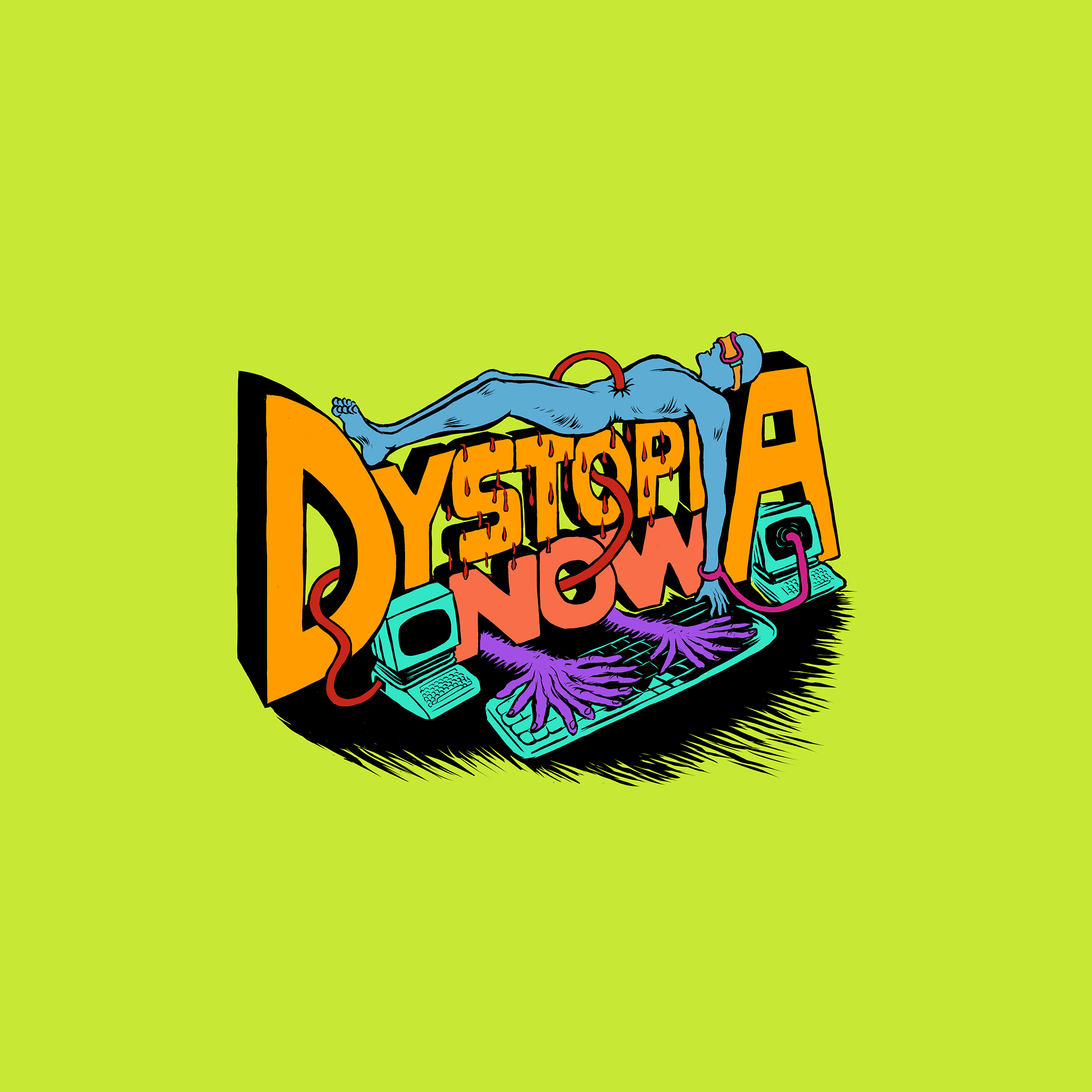 The Distant Future: 2025 Expectations versus Reality - Dystopia Now cover