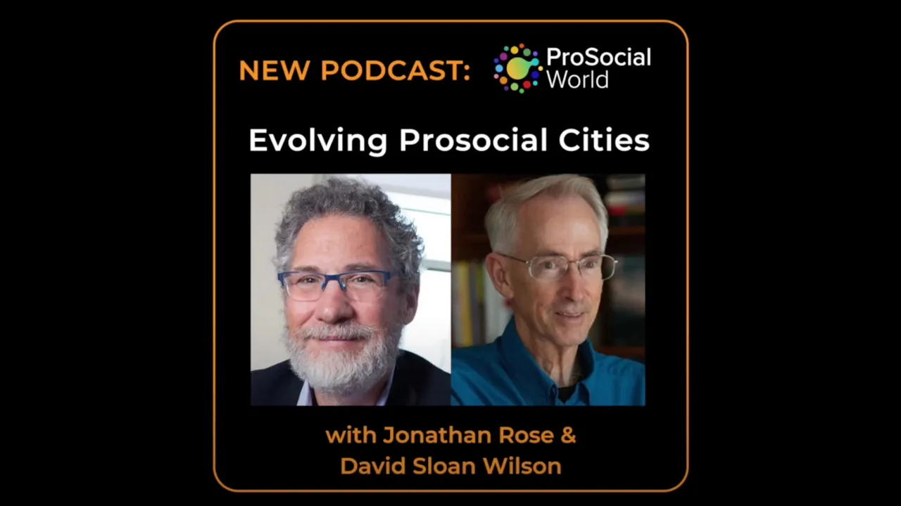Evolving Prosocial Cities, with Jonathan Rose - This View of Life cover