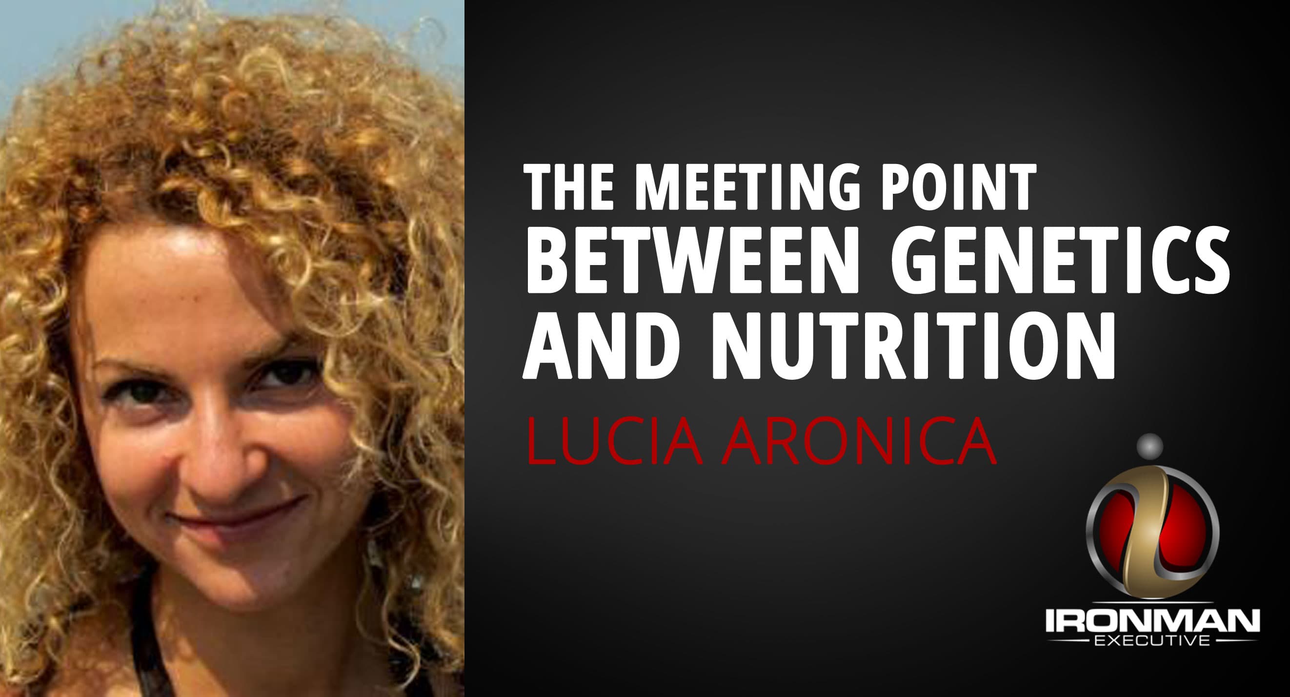 Epigenetics – the Meeting Point between Genetics and Nutrition - The Ironman Executive cover