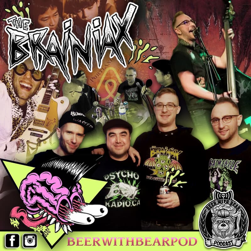 Episode 44 - With The Brainiax - Beer With Bear cover
