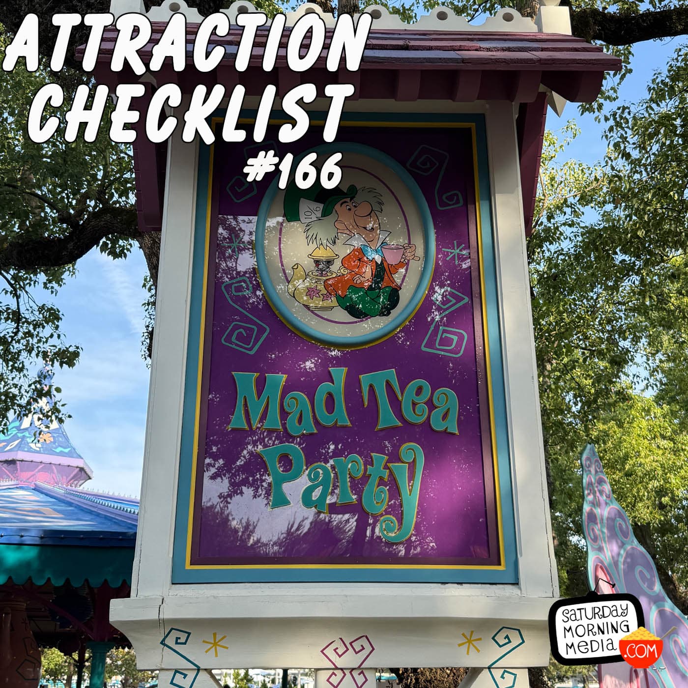 166 - Mad Tea Party - Magic Kingdom - Walt Disney World - Attraction Checklist cover