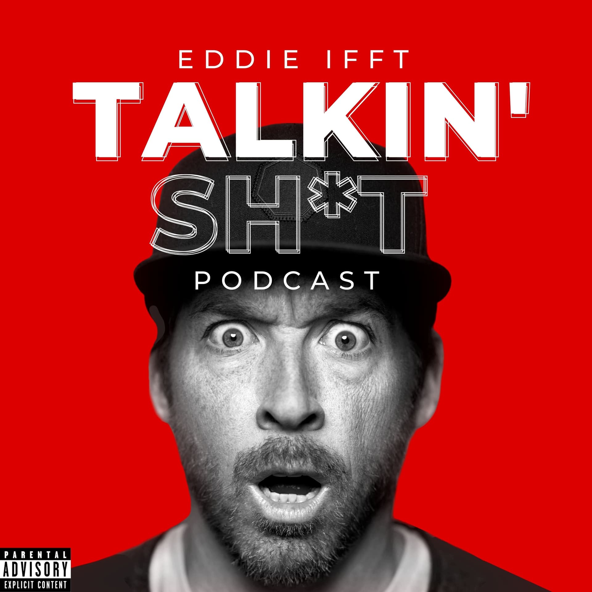 Talkin' Sh*t with Eddie Ifft cover