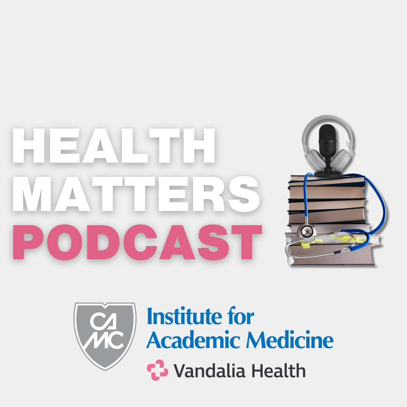 CAMC Institute for Academic Medicine: Health Matters cover