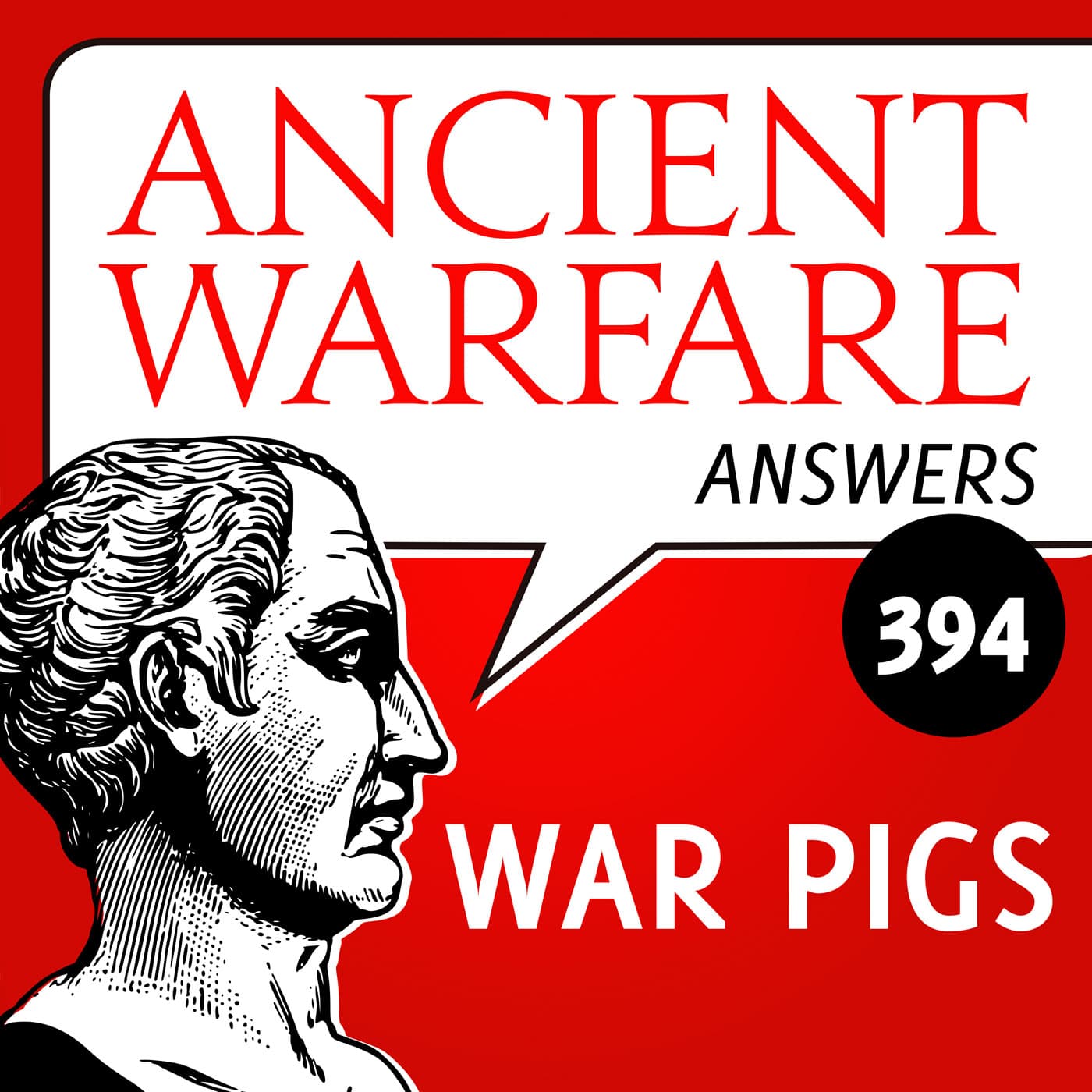 AWA394 - War Pigs - Ancient Warfare Podcast cover