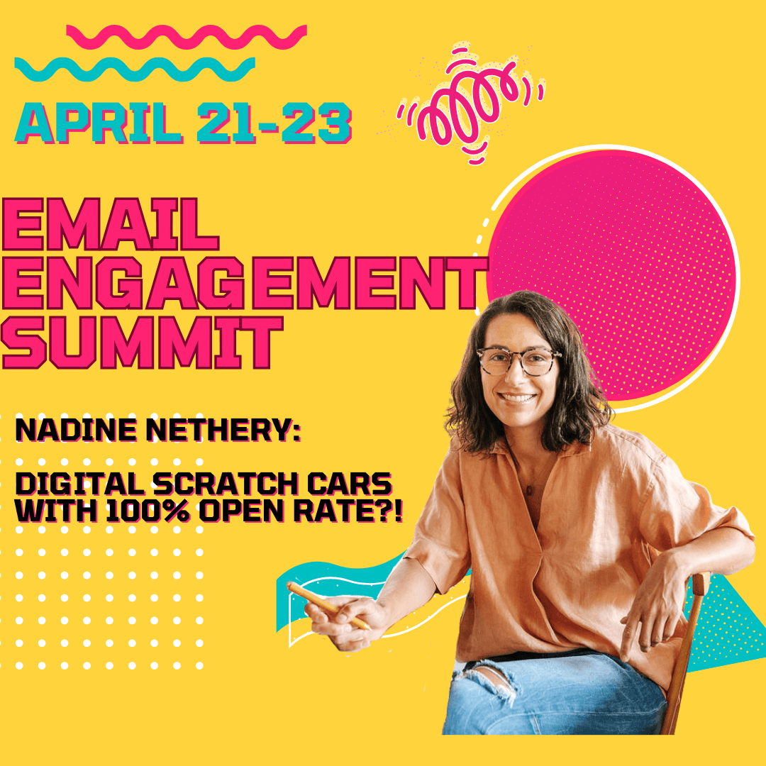 EMAIL ENGAGEMENT SUMMIT: Nadine Nethery- digital scratch cars with 100% open rate?! — The Email Sound Booth with Liz Wilcox cover