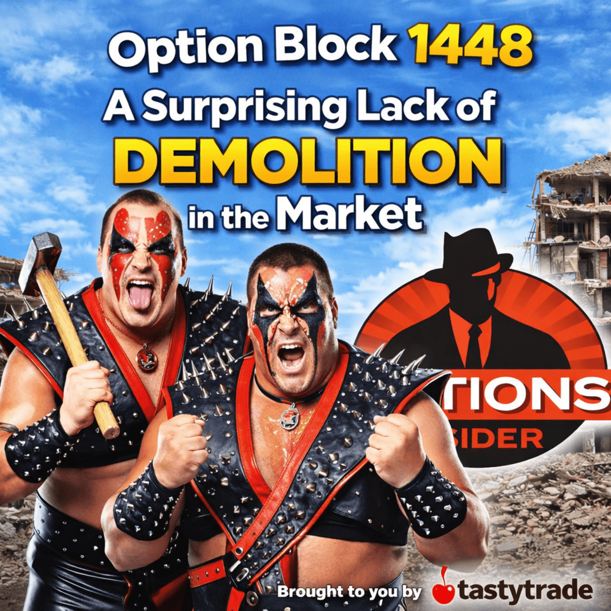 The Option Block 1448: A Surprising Lack of Demolition in the Market - The Option Block cover