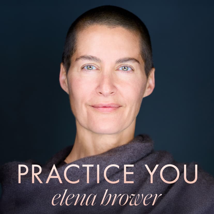 Practice You with Elena Brower cover