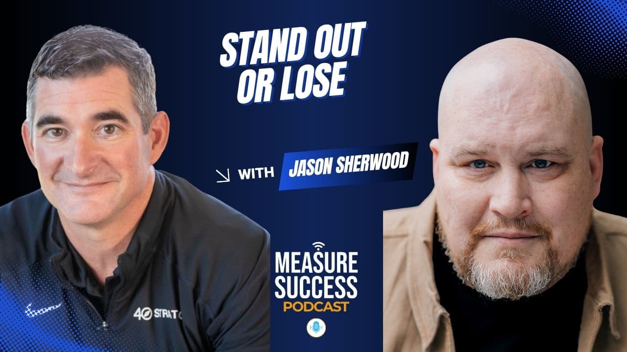 Why Most Brands Fail to Stand Out Today — Measure Success Podcast cover