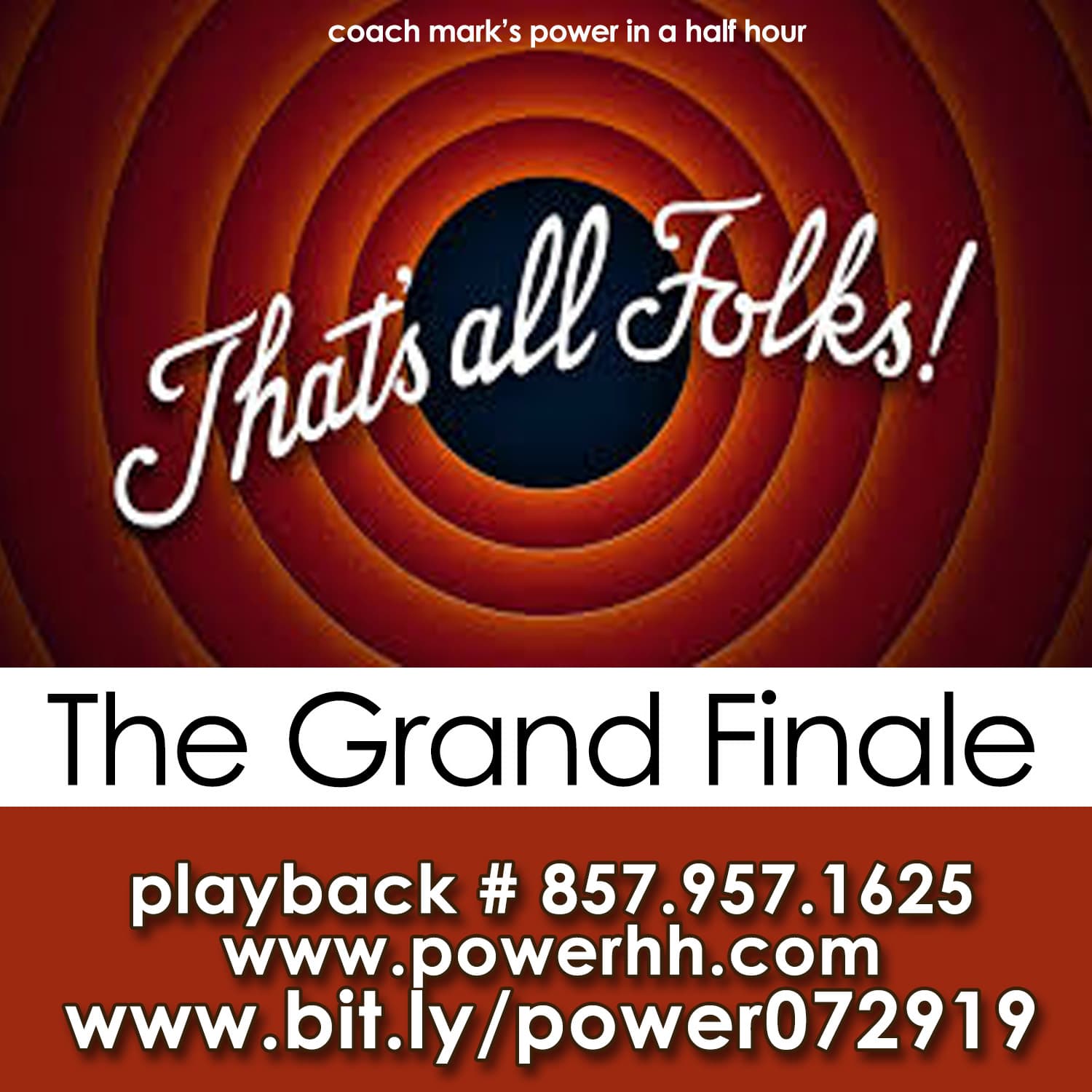 Episode 250: The Grand Finale - Power In a Half Hour cover