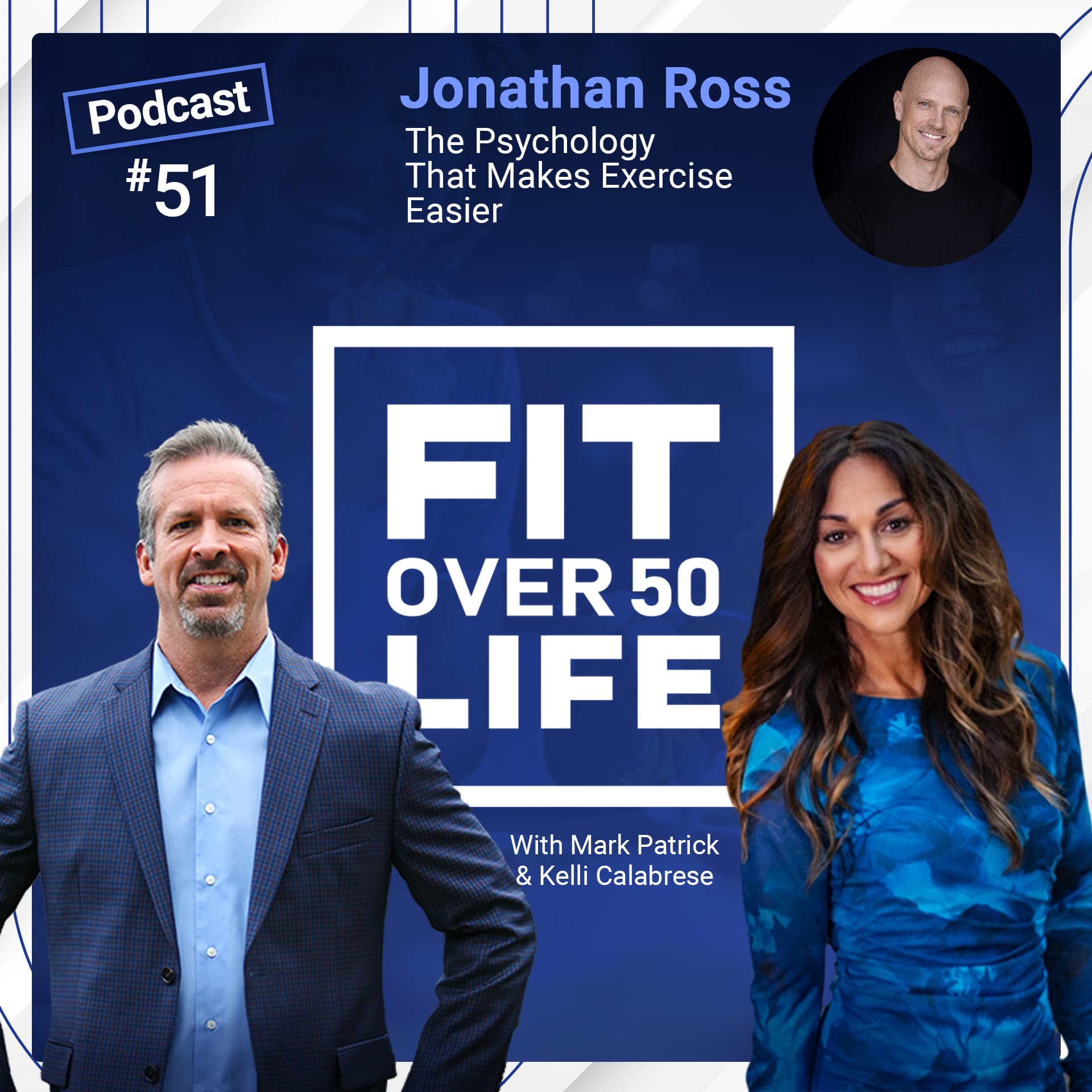 The Psychology That Makes Exercise Easier |  Jonathan Ross - Fit Over 50 Life cover