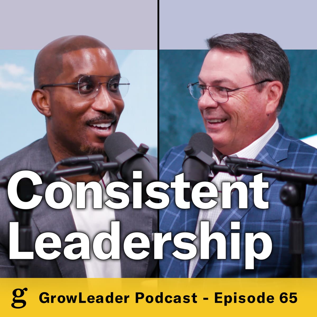 65 | Dr. Dharius Daniels – Consistent Leadership - GrowLeader Podcast with Chris Hodges cover