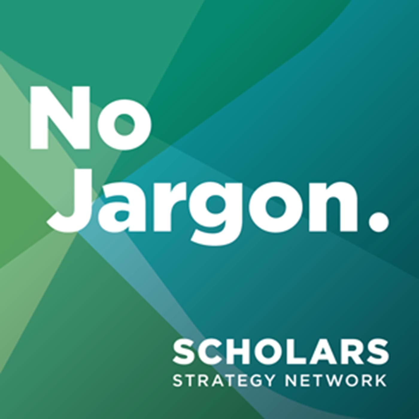 Scholars Strategy Network's No Jargon cover
