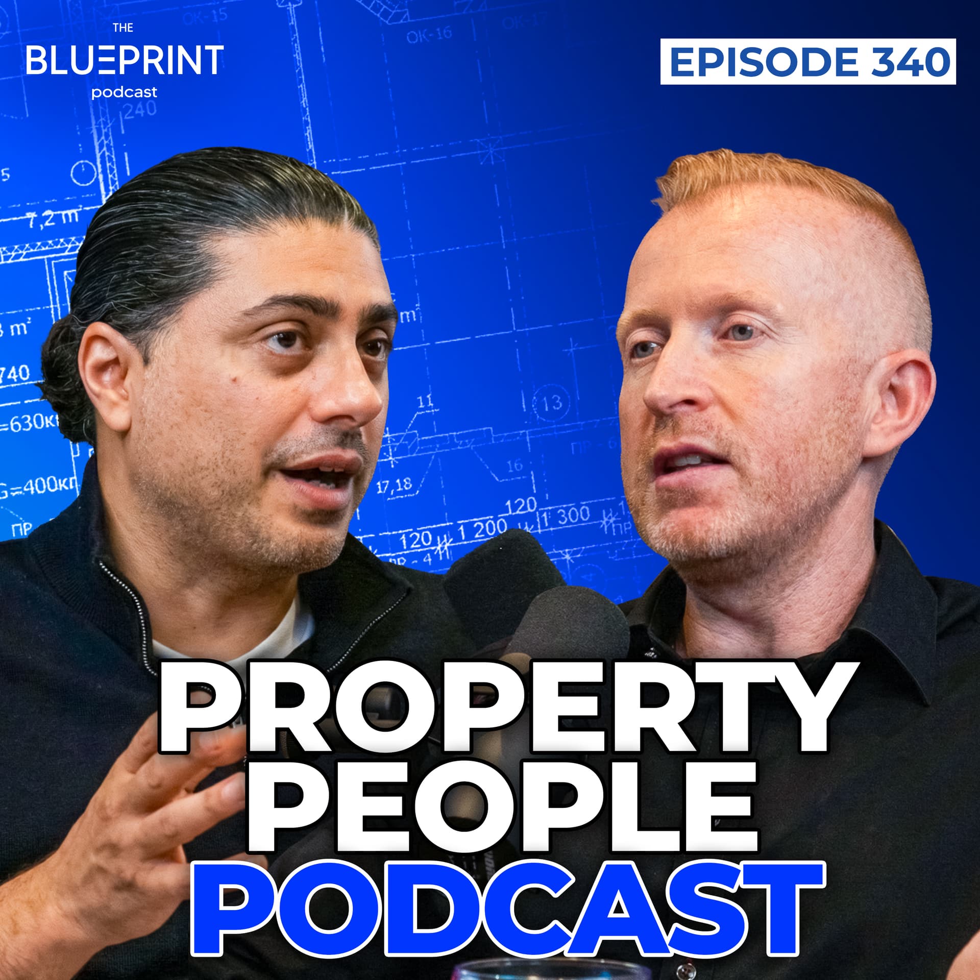 340 - People Property Podcast - The Blueprint Podcast cover